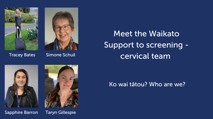 Support to Screening Waikato: Meet the team